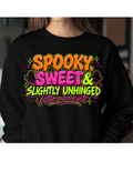 Spooky Sweet Slighty Unhinged
