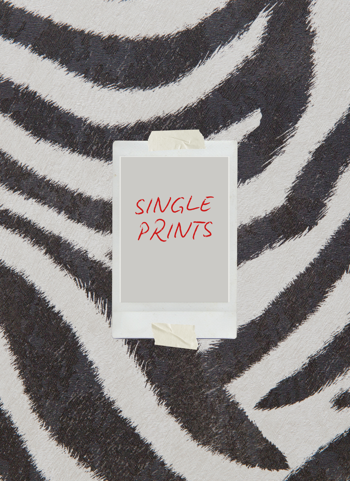 Single Prints