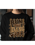 Run The Dang Ball