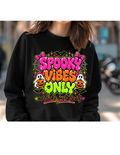 Spooky Vibes Only